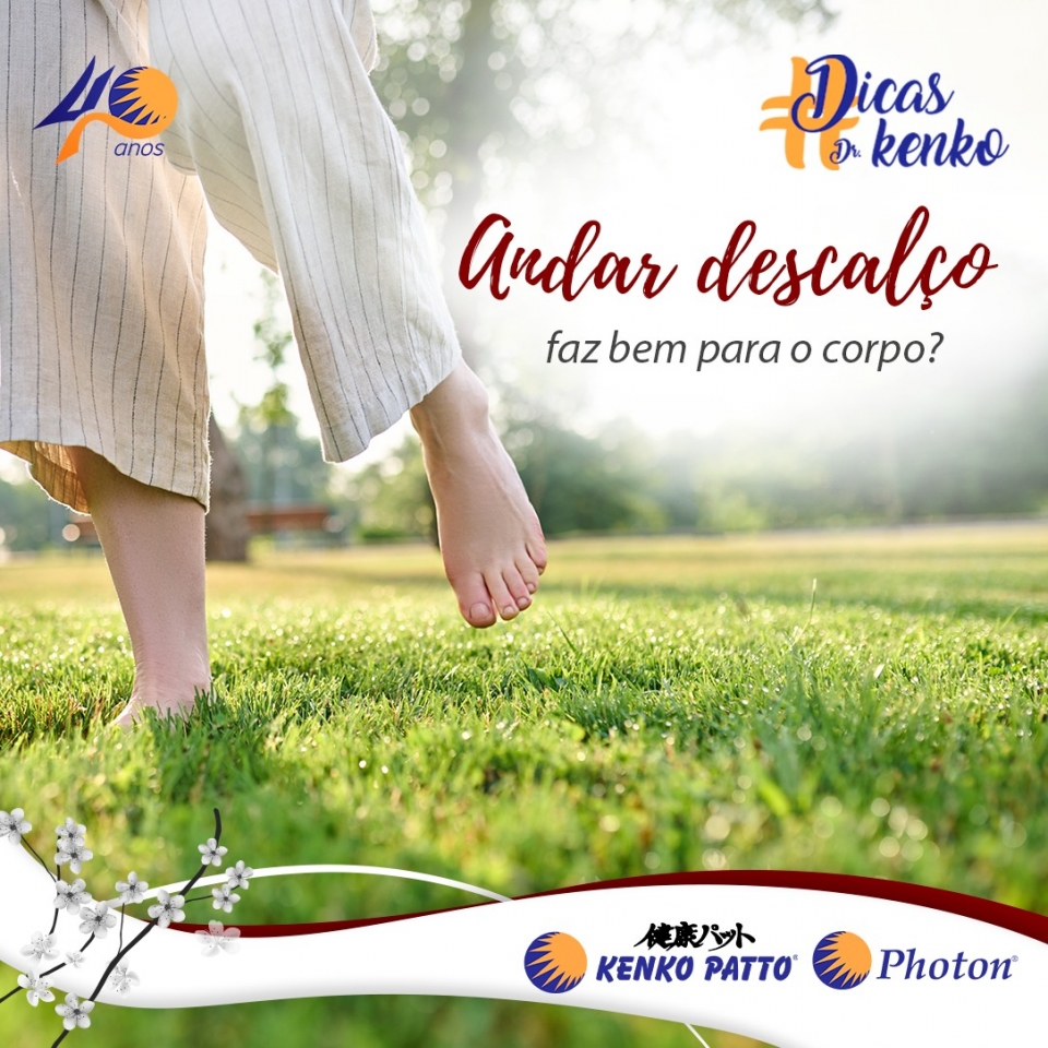 Andar descalço faz bem ao corpo?
